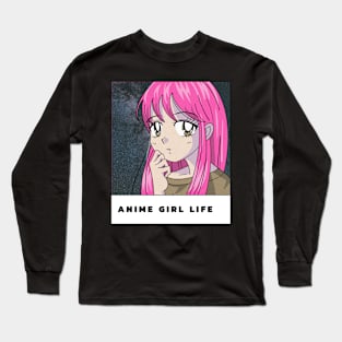 ANIME GIRL LIFE Long Sleeve T-Shirt